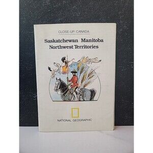 National Geographic Close-Up Canada Saskatchewan Manitoba Northwest Territories